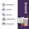 List of shakes: Strawberry, Vanilla, Banana, Cappuccino, Chocolate